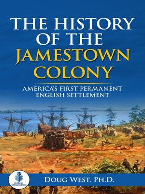 cover image of The History of the Jamestown Colony